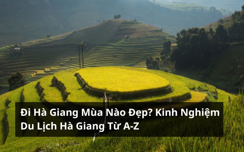 đi hà giang mùa nào đẹp